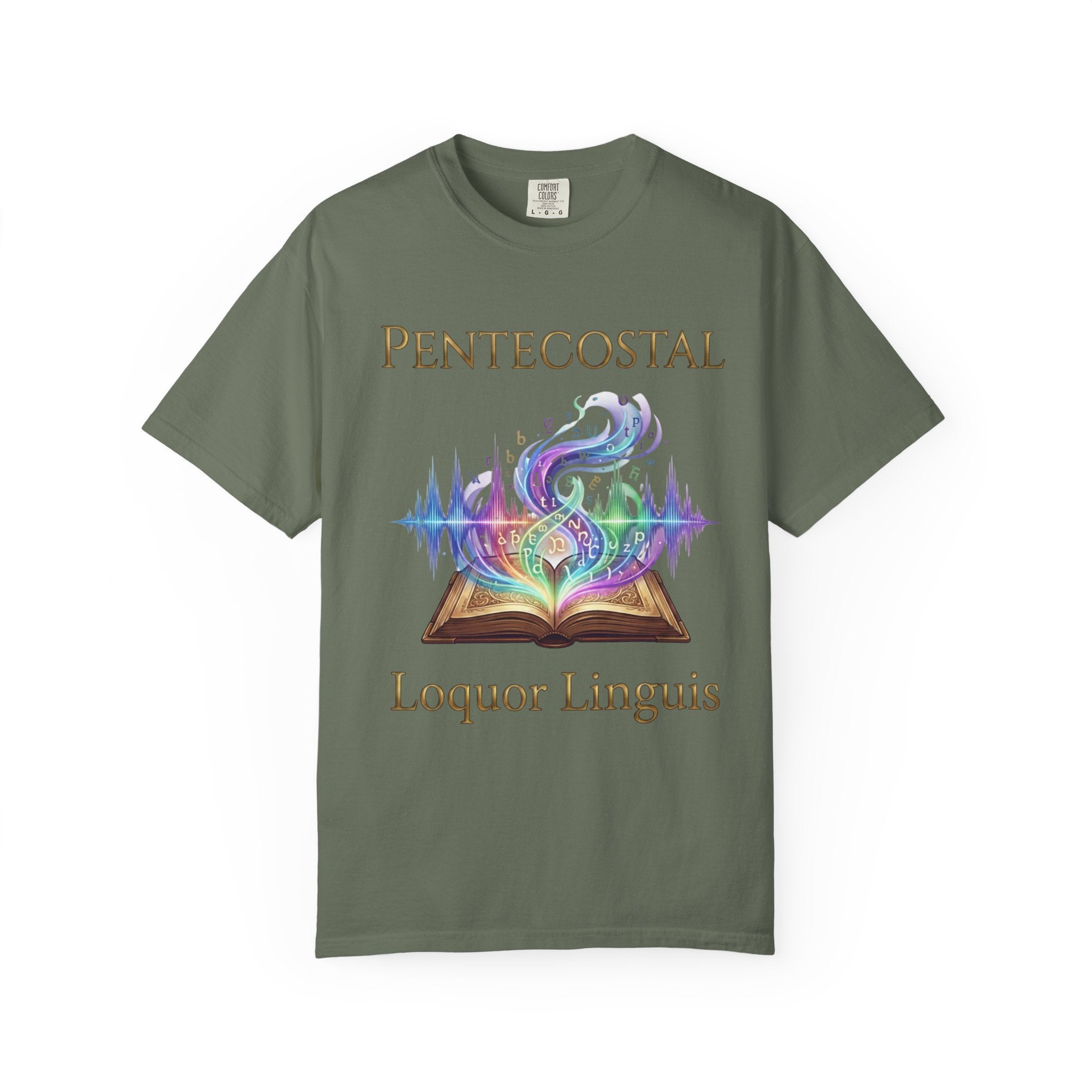PENTECOSTAL T-Shirt: Loquor Linguis