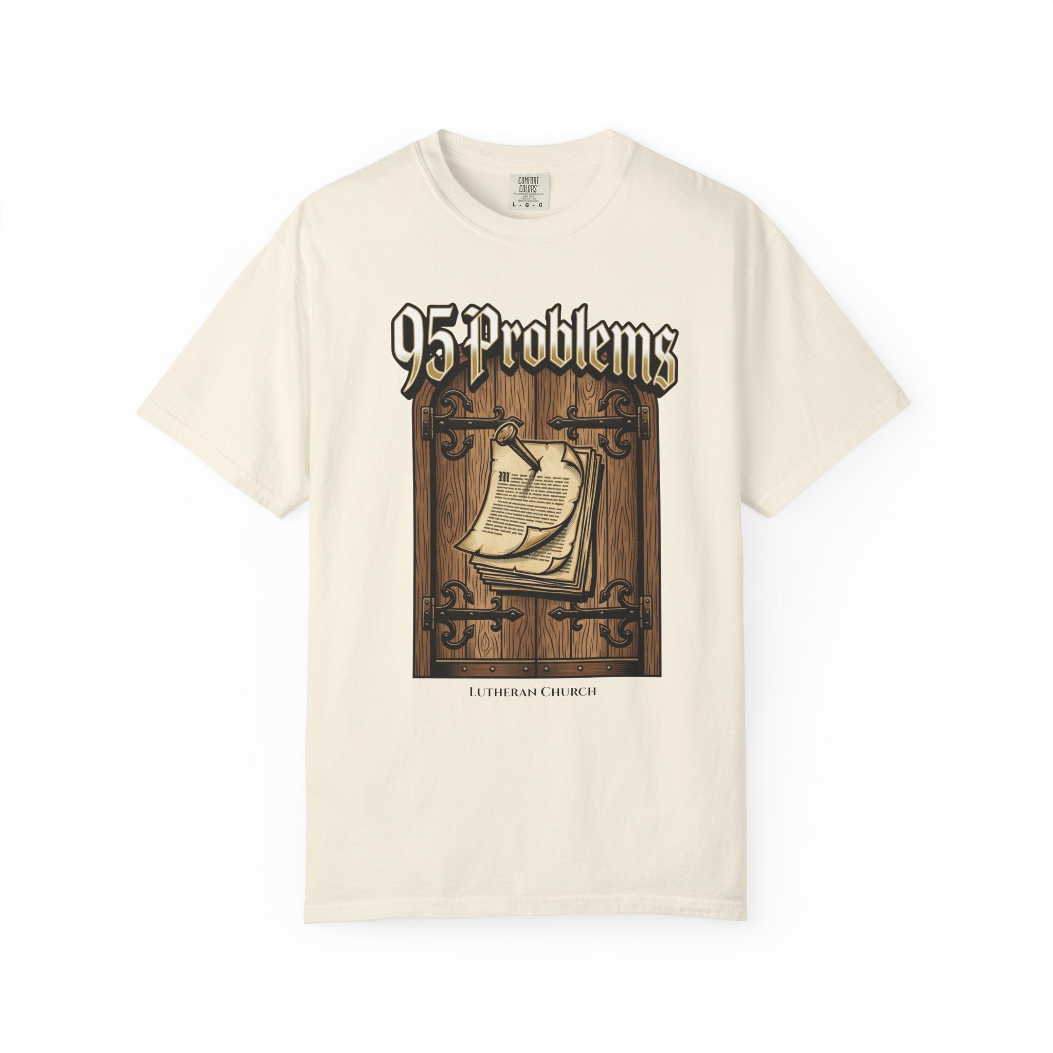 LUTHERAN T-Shirt: 95 Problems