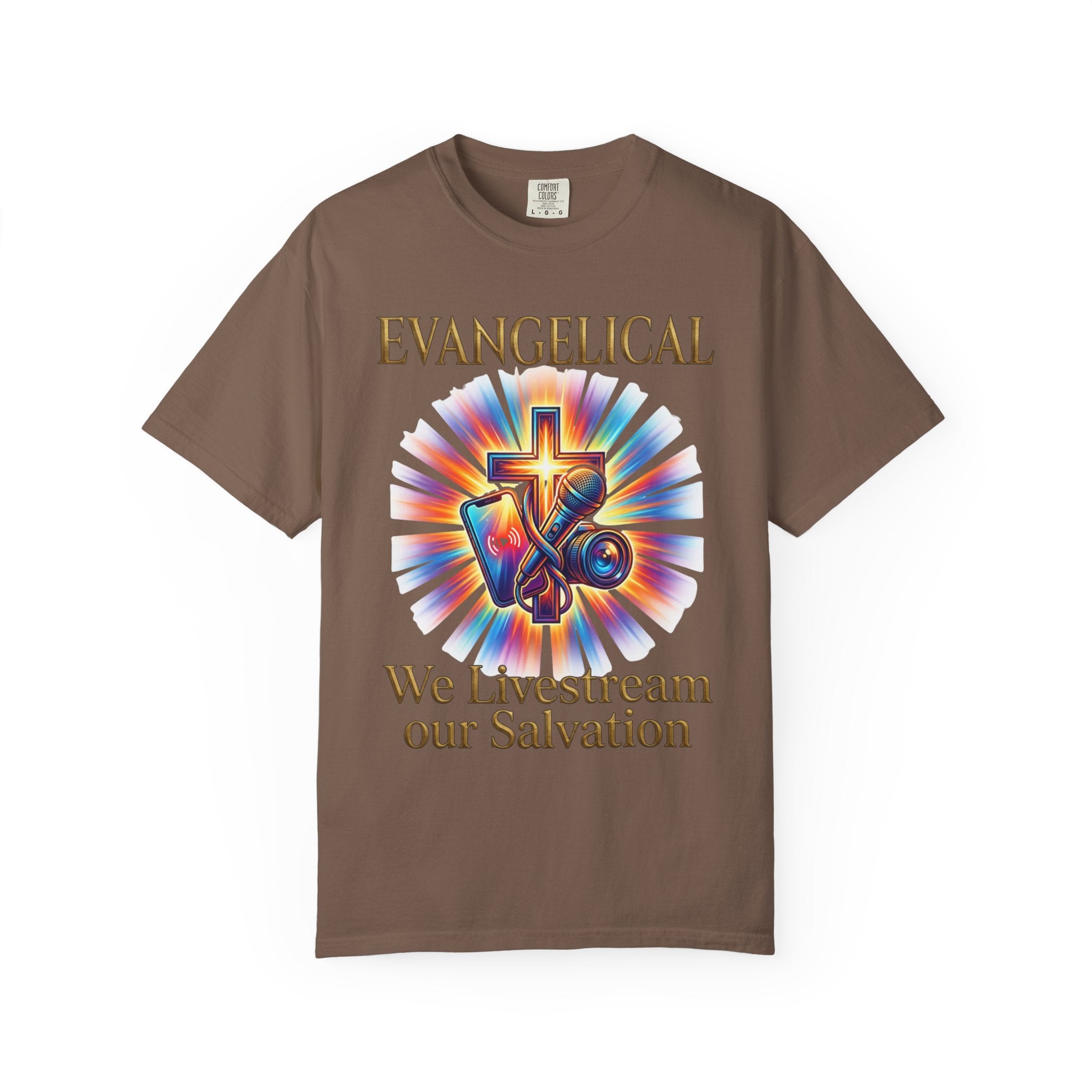EVANGELICAL T-Shirt: We Livestream Our Salvation