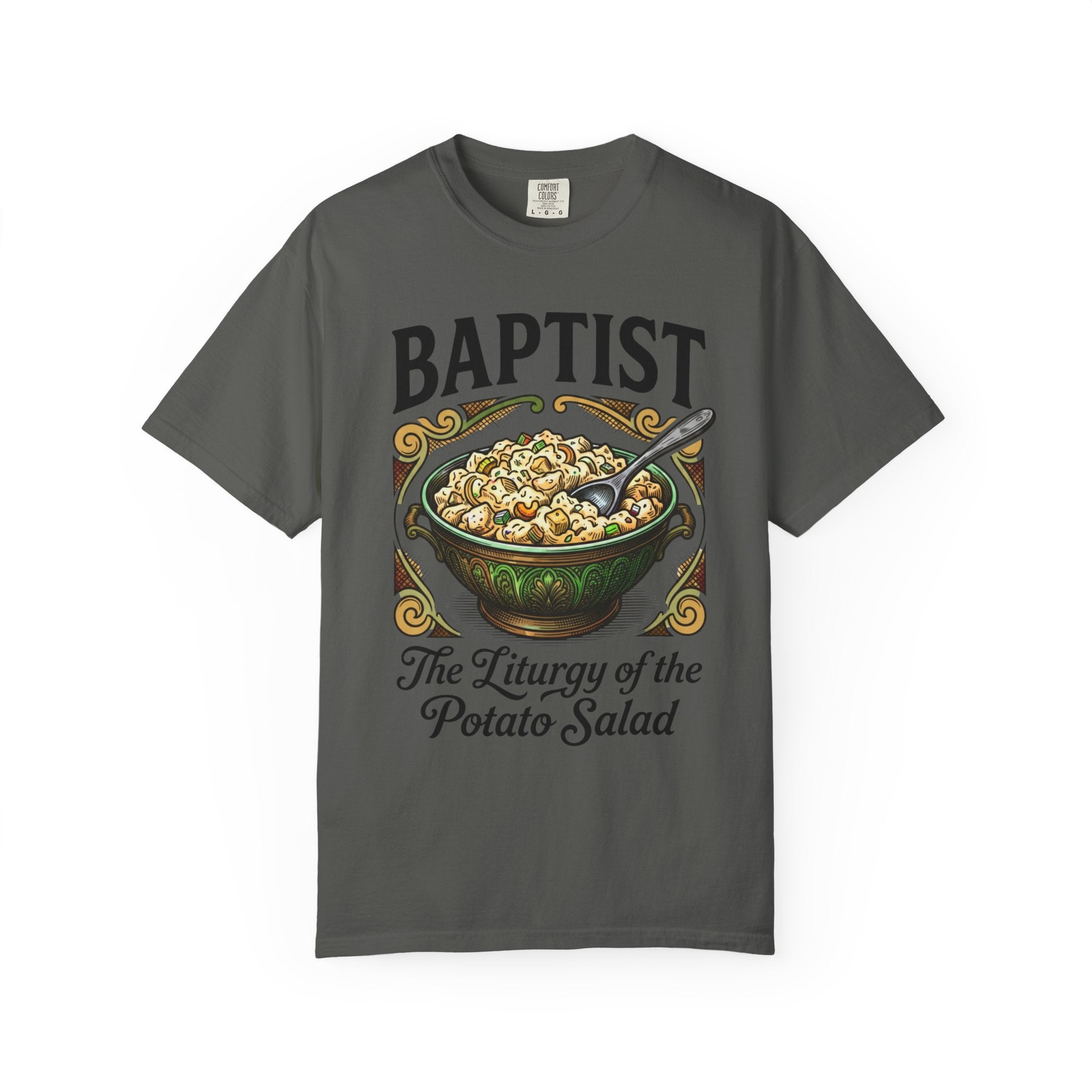 BAPTIST T-Shirt: The Liturgy of the Potato Salad