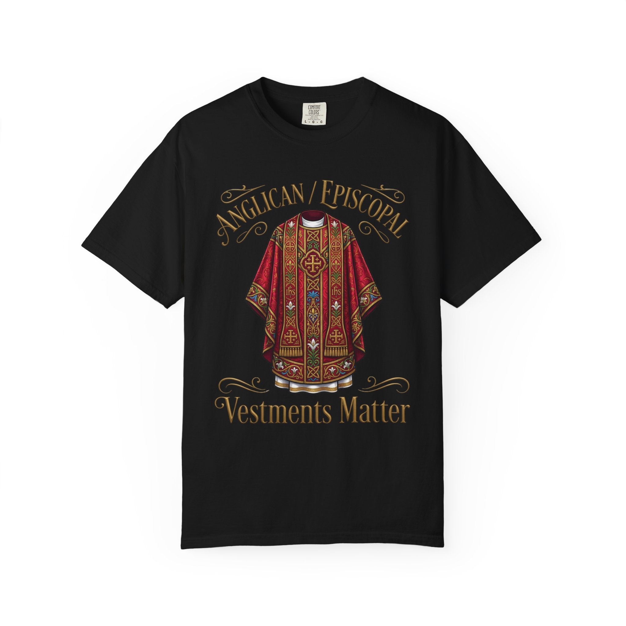 ANGLICAN EPISCOPAL T-Shirt: Vestments Matter