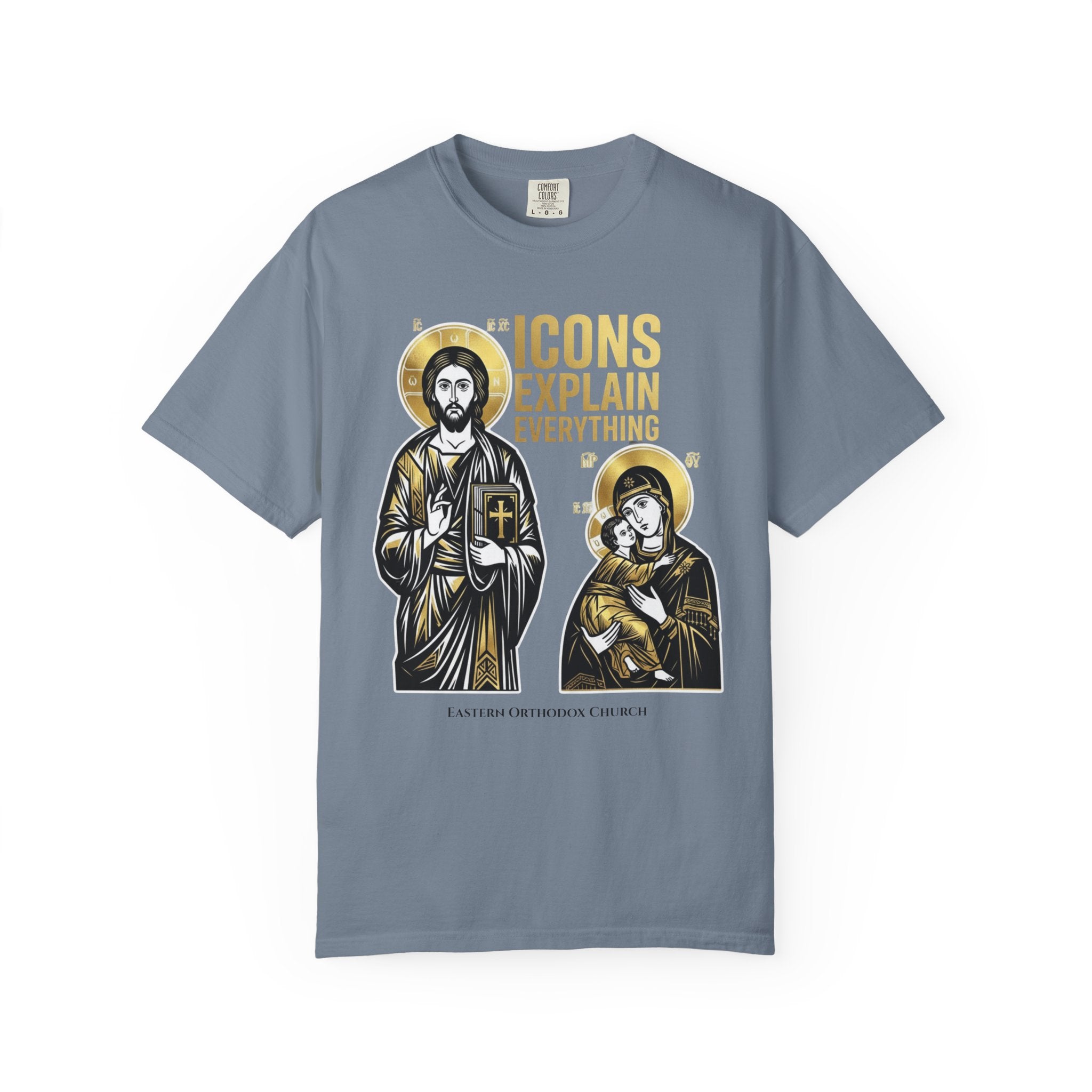 EASTERN ORTHODOX T-Shirt: Icons Explain Everything