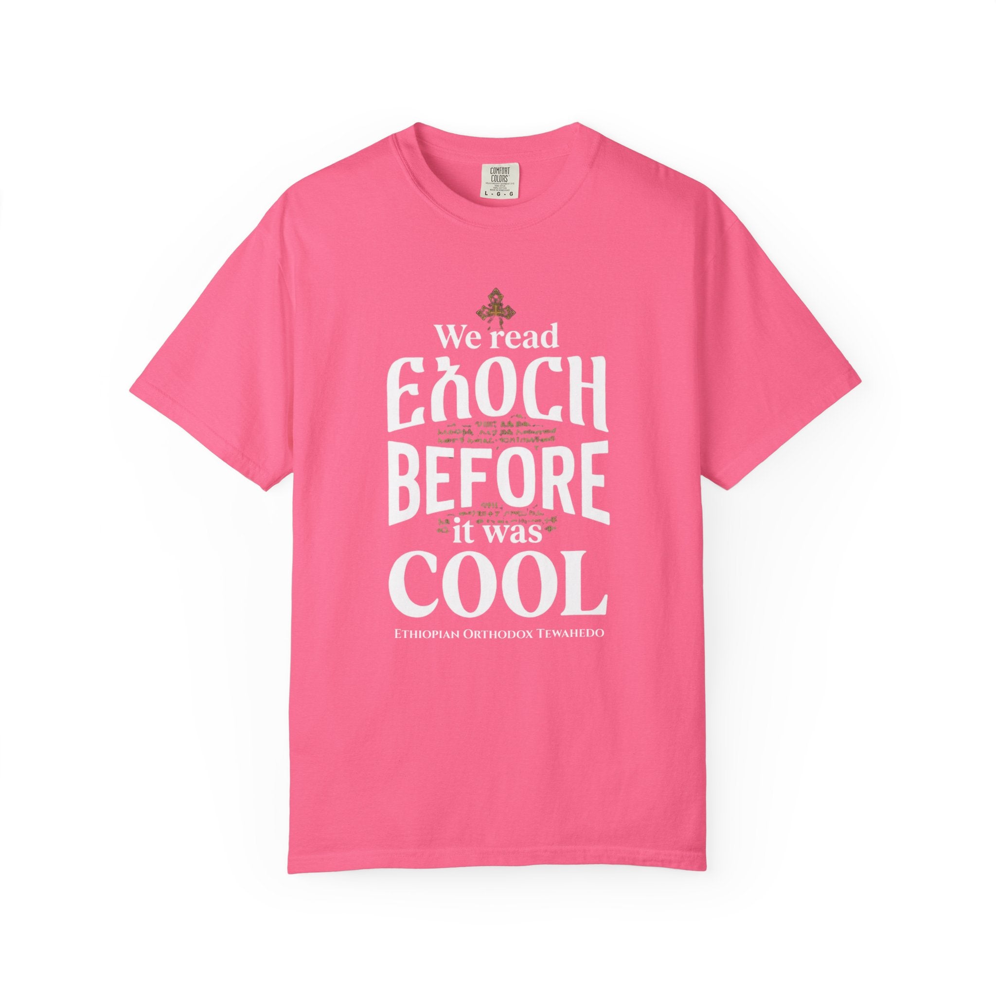 ETHIOPIAN ORTHODOX T-Shirt: We Read Enoch Before it was Cool