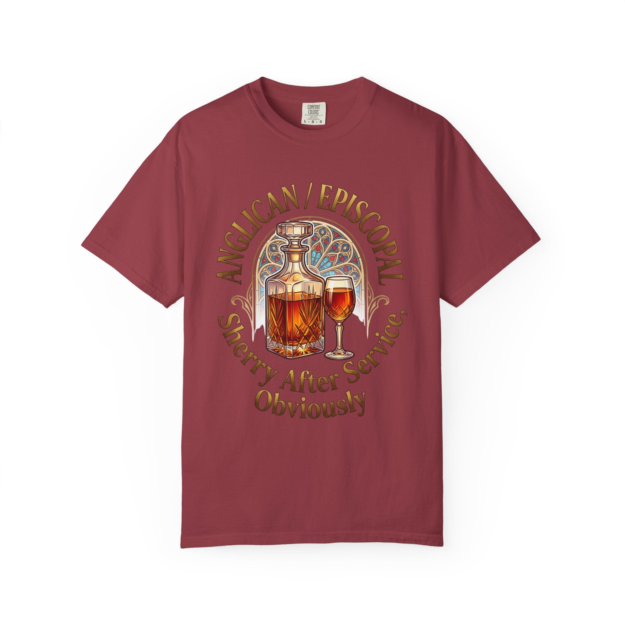 ANGLICAN EPISCOPAL T-Shirt: Sherry After Service Obviously