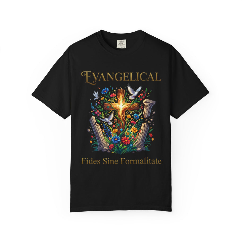EVANGELICAL T-Shirt: Fides Sine Formalitate