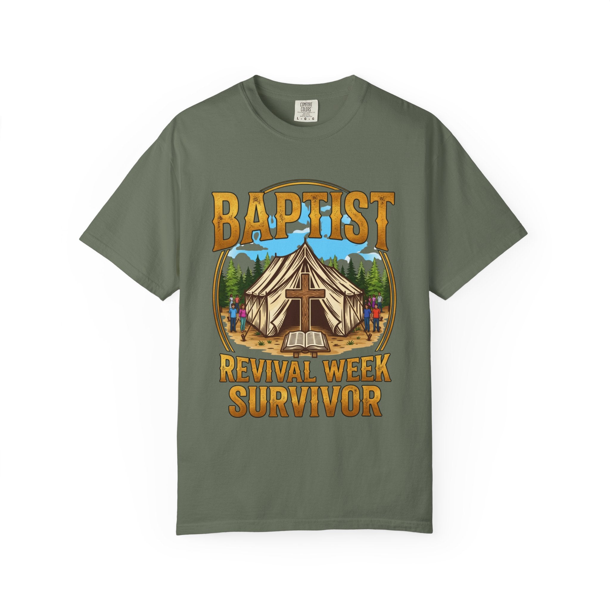BAPTIST T-Shirt: Revival Week Survivor