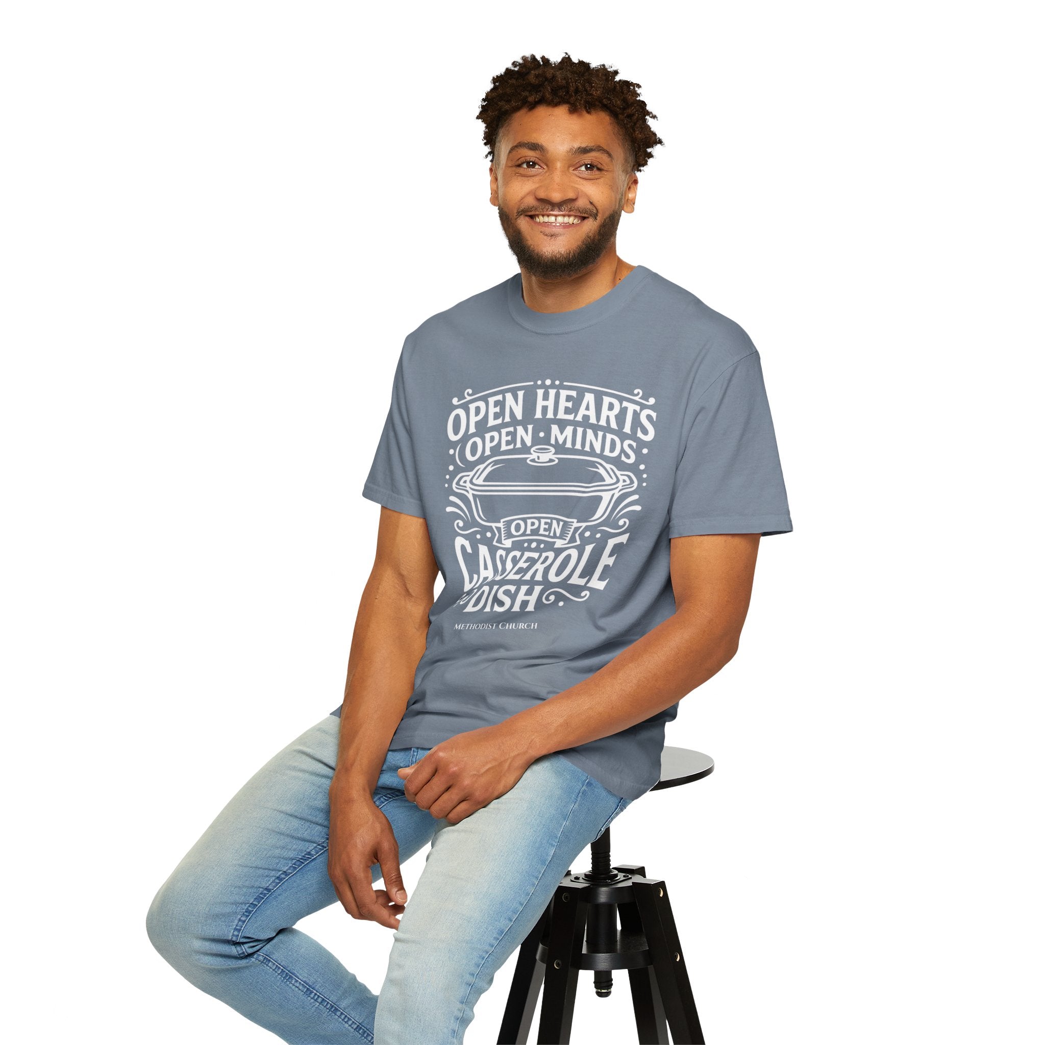 METHODIST T-Shirt: Open Hearts, Open Minds, Open Casserole Dish