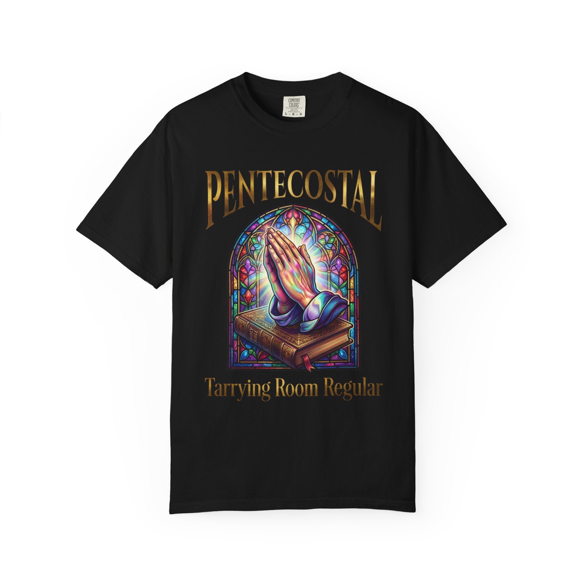 PENTECOSTAL T-Shirt: Tarrying Room Regular