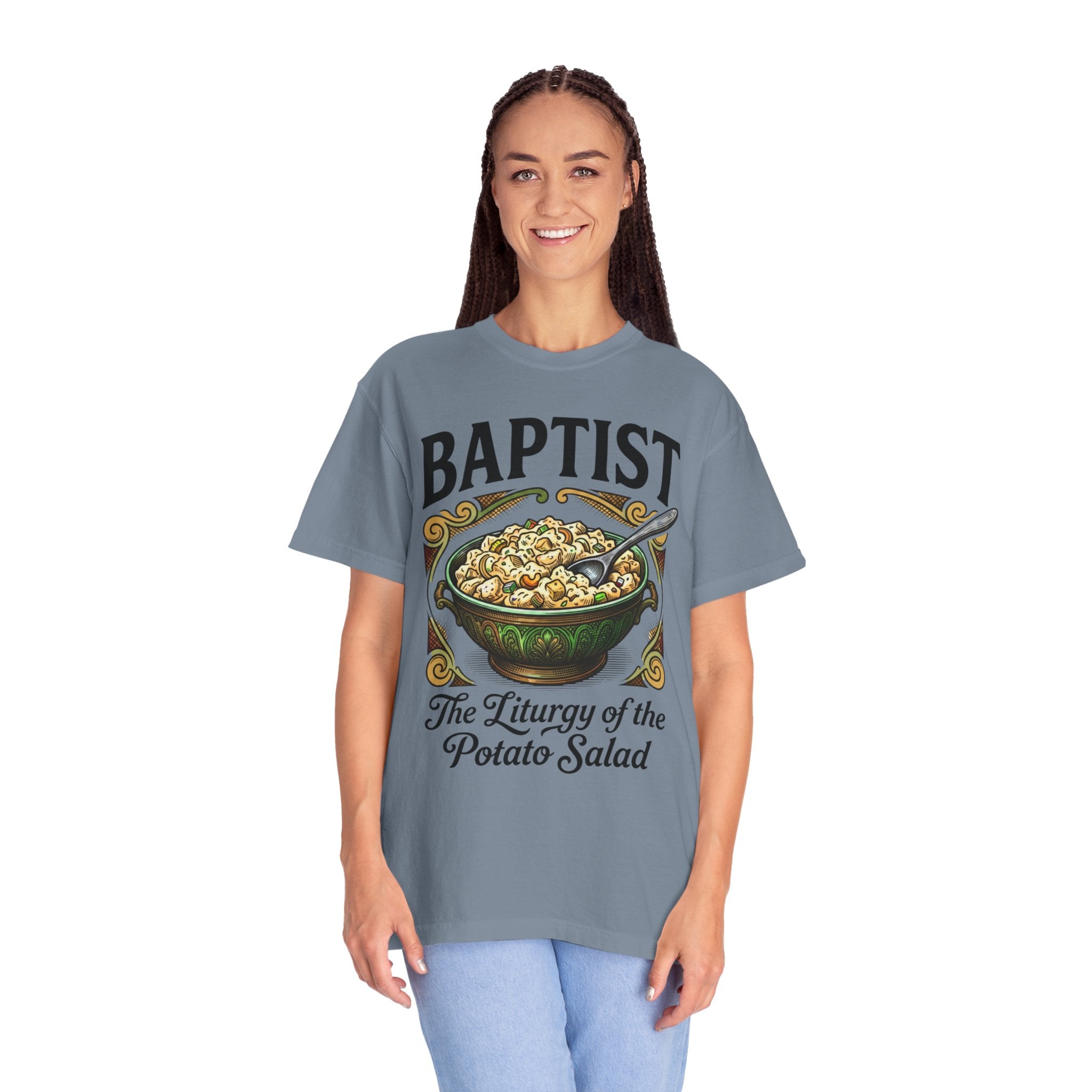 BAPTIST T-Shirt: The Liturgy of the Potato Salad