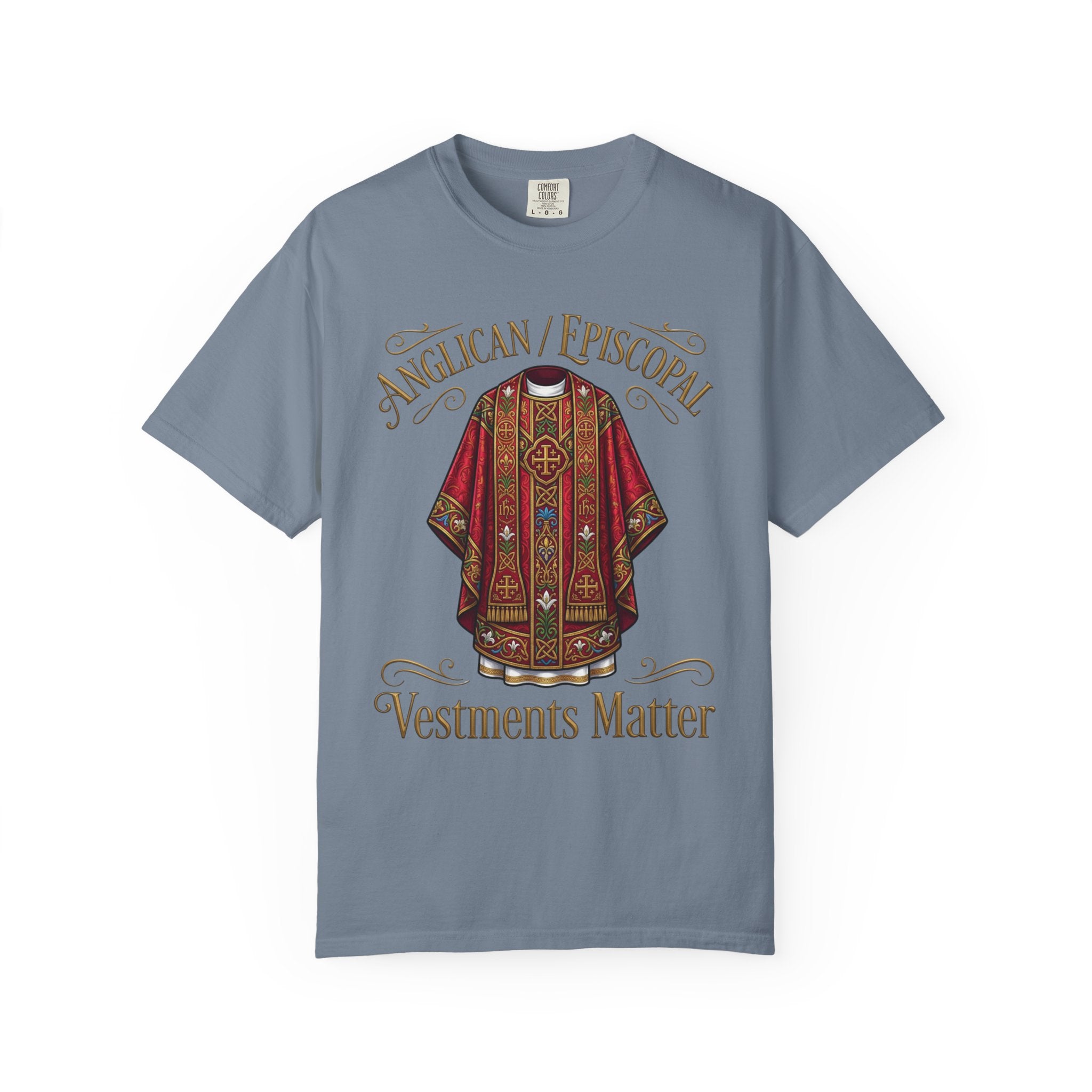 ANGLICAN EPISCOPAL T-Shirt: Vestments Matter
