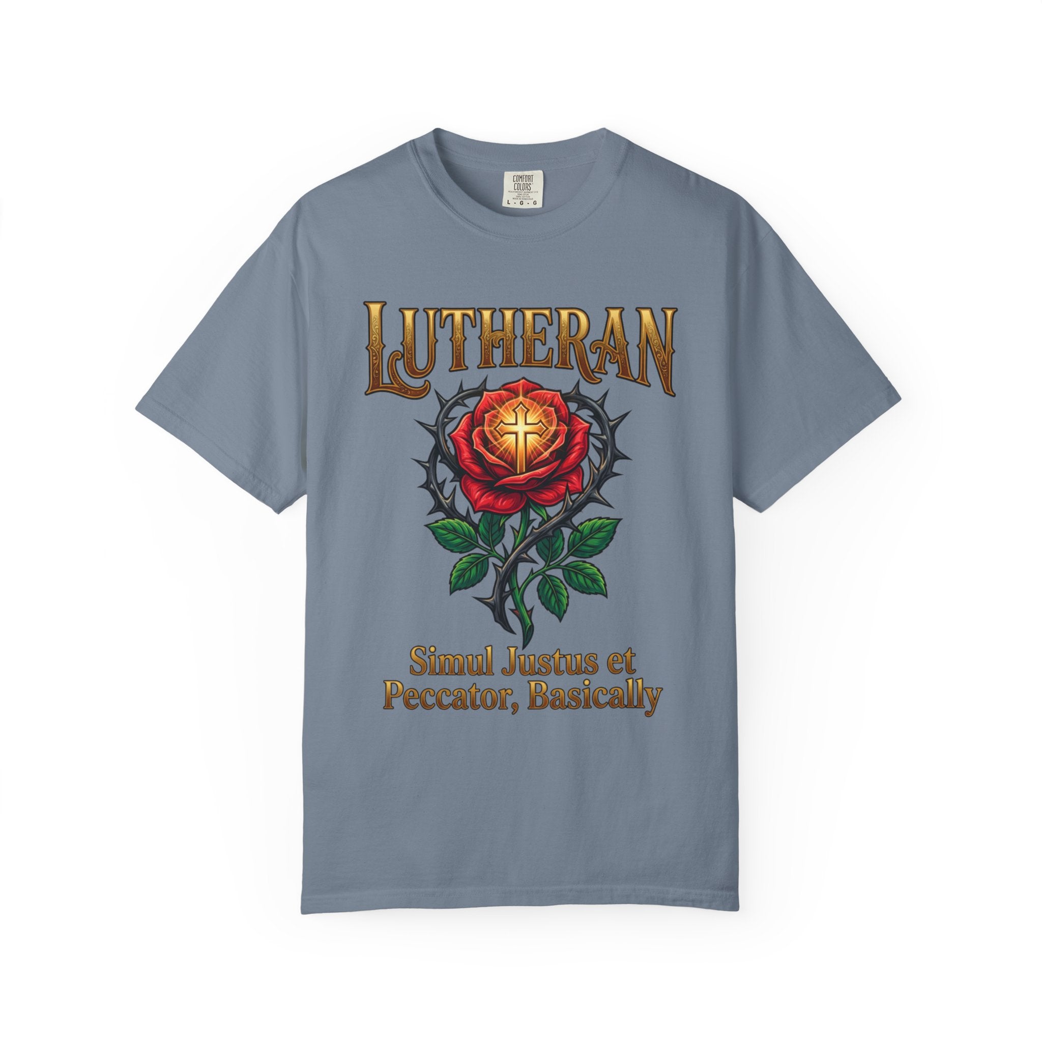 LUTHERAN T-Shirt: Simul Justus Et Peccator Basically