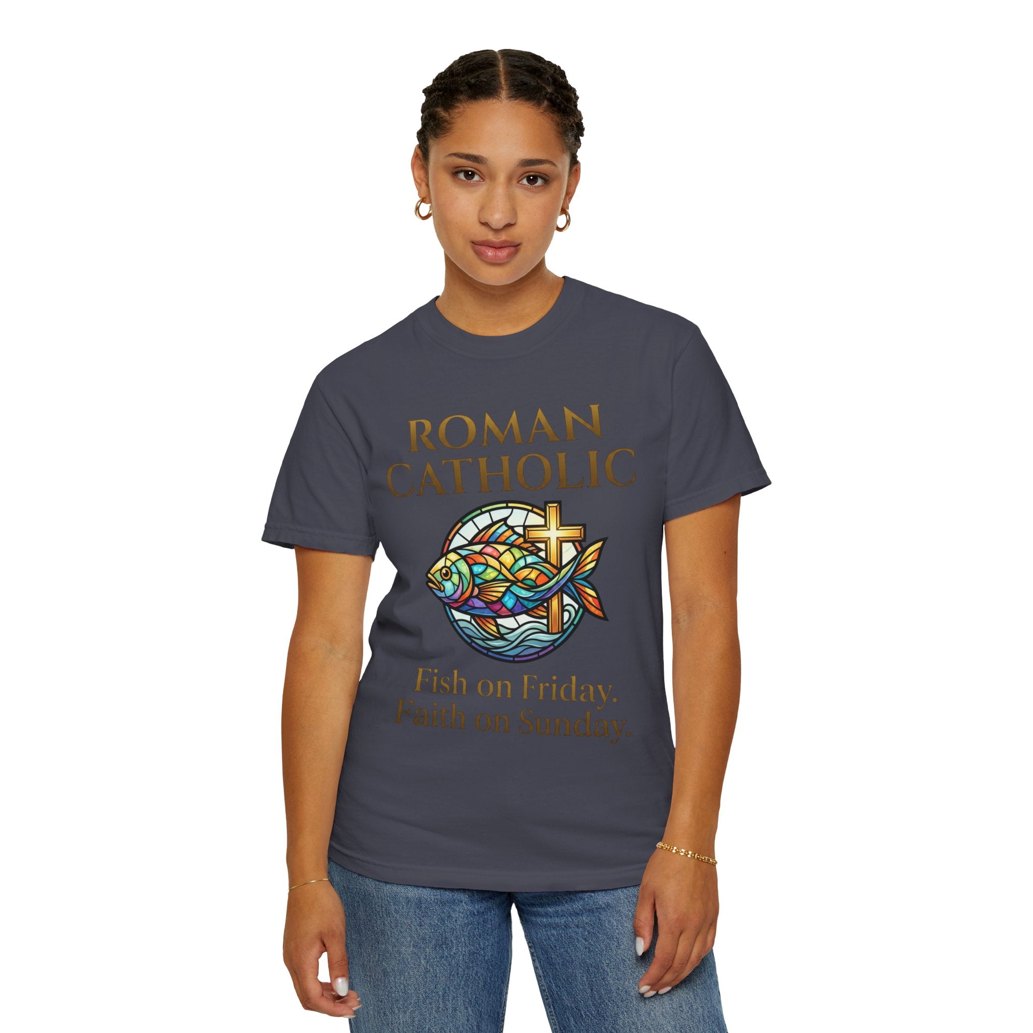 ROMAN CATHOLIC T-Shirt:  Fish on Friday, Faith on Sunday