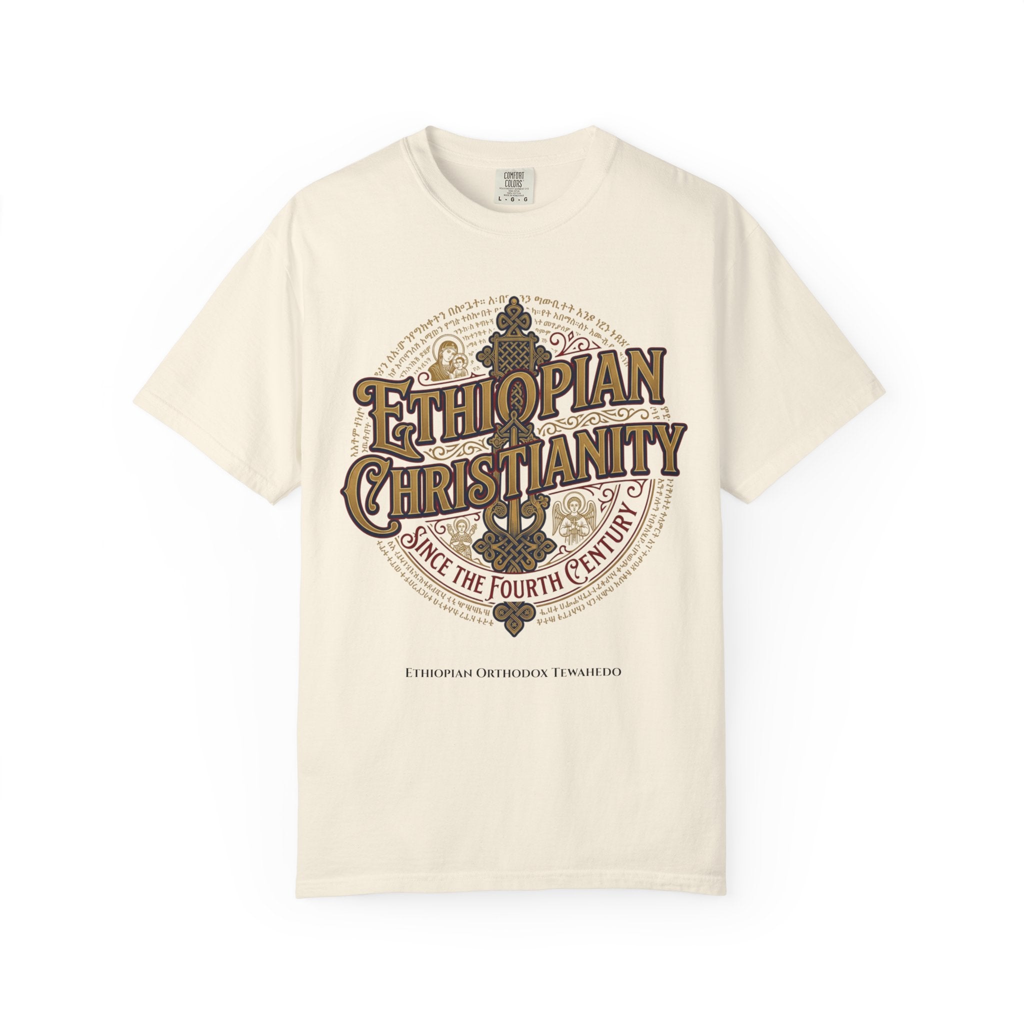 ETHIOPIAN ORTHODOX T-Shirt: Ethiopian Christianity Since the Fourth Century