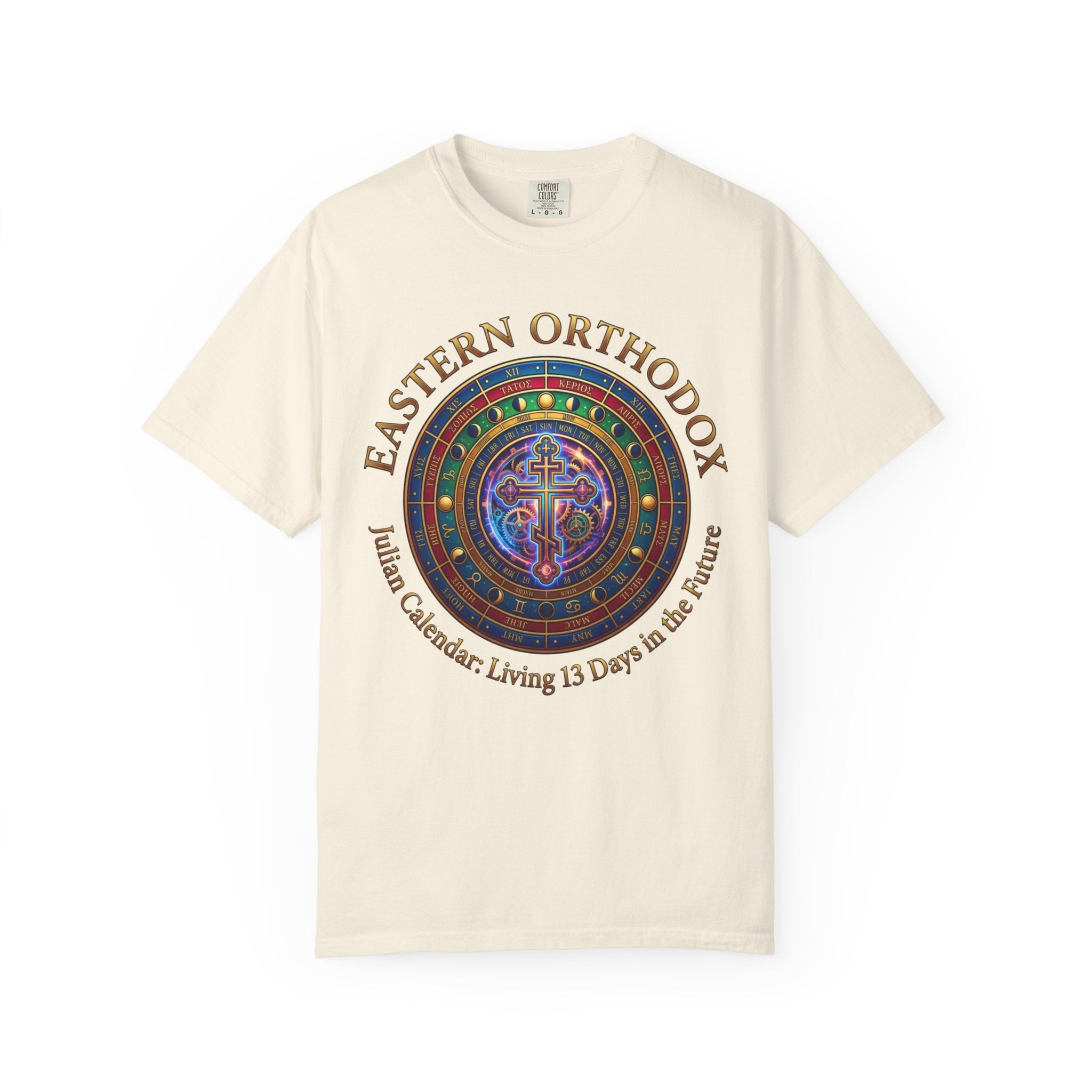 EASTERN ORTHODOX T-Shirt: Julian Calendar- Living 13 Days in the Future